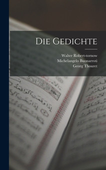 Die Gedichte by 1475-1564 Michelangelo Buonarroti - Hardback