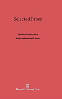 Selected Prose by John Hamilton Reynolds - Hardback
