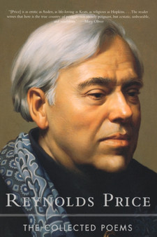 The Collected Poems by Reynolds Price - Paperback