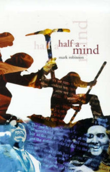 Half a Mind by Mark Robinson - Paperback