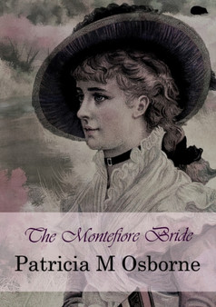 The Montefiore Bride by Patricia M Osborne - Paperback