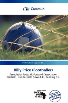 Billy Price (Footballer) by Stefanu Elias Aloysius - Paperback