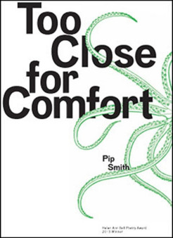 Too Close for Comfort by Pip Smith - Paperback