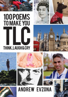 100 Poems to Make You TLC by Andrew Evzona - Paperback