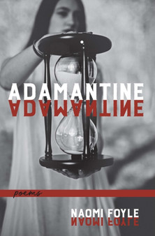Adamantine by Naomi Foyle - Paperback