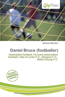 Daniel Bruce (Footballer) by Nethanel Willy - Paperback