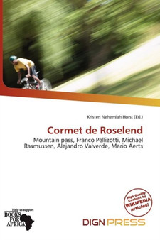 Cormet de Roselend by Kristen Nehemiah Horst - Paperback