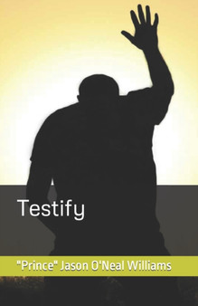 Testify by Jason O'Neal Williams - Paperback