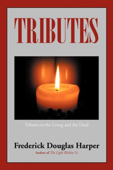 Tributes by Frederick Douglas Harper - Paperback
