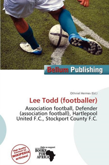 Lee Todd (Footballer) by Othniel Hermes - Paperback