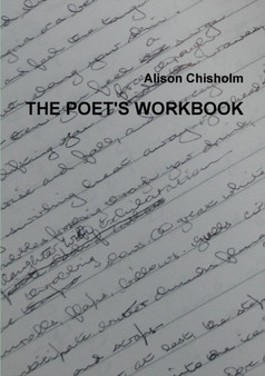 The Poet's Workbook by Alison Chisholm - Paperback