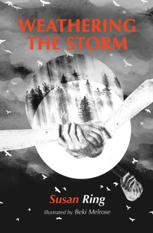 Weathering the Storm : a collection of poems charting the highs of life and the lows of depression by Susan Ring - Paperback Weathering the Storm : a collection of poems charting the highs of life and the lows of depression by Susan Ring - Paperback