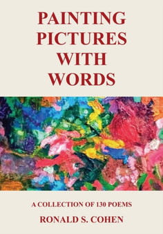 Painting Pictures with Words by Ronald S Cohen - Paperback
