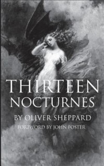 Thirteen Nocturnes by Oliver Sheppard - Paperback