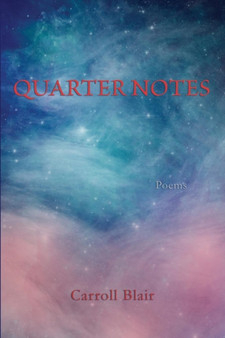 Quarter Notes by Carroll Blair - Paperback