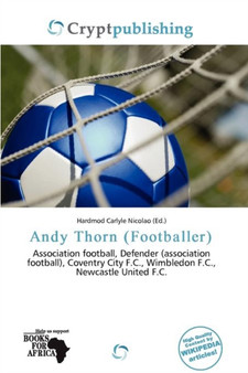 Andy Thorn (Footballer) by Hardmod Carlyle Nicolao - Paperback