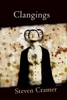 Clangings by Steven Cramer - Paperback