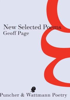New Selected Poems by Geoff Page - Paperback