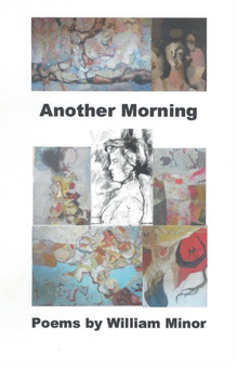 Another Morning by Minor William Minor - Paperback
