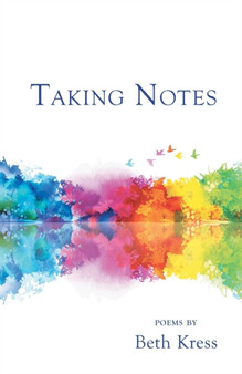 Taking Notes by Kress Beth Kress - Paperback