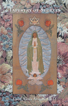 Tapestry of Secrets by Aronoff Carol Alena Aronoff - Paperback