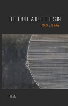 The Truth About the Sun by Jamie Cooper - Paperback
