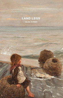 Land Legs by Celina Suresh - Paperback
