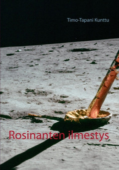 Rosinanten Ilmestys by Timo-Tapani Kunttu - Paperback