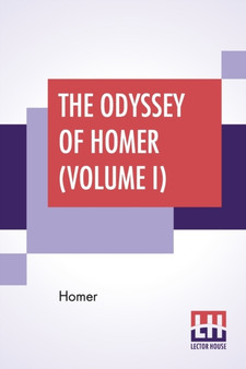 The Odyssey Of Homer (Volume I) : Translated By Alexander Pope by Homer - Paperback
