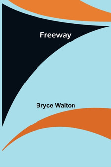 Freeway by Bryce Walton - Paperback