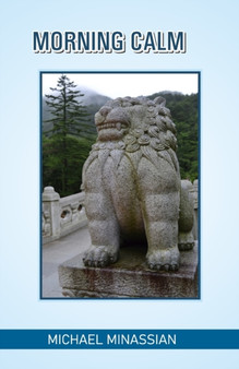 Morning Calm by Michael Minassian - Paperback