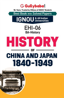 EHI-06 History of China and Japan : 1840-1949 by Neetu Sharma - Paperback