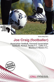 Joe Craig (Footballer) by Iosias Jody - Paperback