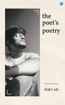 The Poet's Poetry by Poet Ad - Paperback
