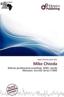 Mike Chioda by Adam Cornelius Bert - Paperback
