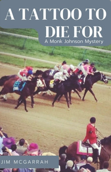 A Tattoo to Die For by Jim McGarrah - Paperback
