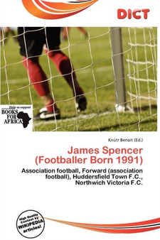 James Spencer (Footballer Born 1991) by Knutr Benoit - Paperback