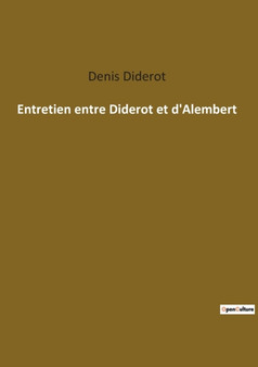 Entretien entre Diderot et d'Alembert by Denis Diderot - Paperback