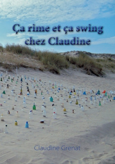 Ca rime et ca swing chez Claudine by Claudine Grenat - Paperback