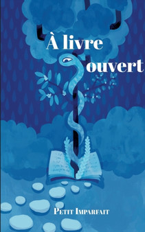 A livre ouvert by Petit Imparfait - Paperback