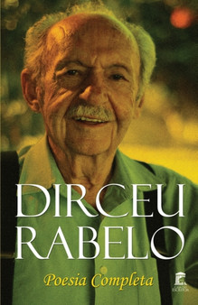 Dirceu Rabelo - Poesia Completa by Dirceu Rabelo - Paperback