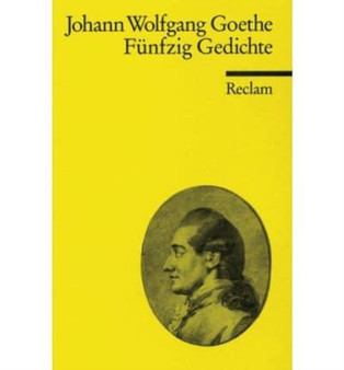 Funfzig Gedichte by Johann Wolfgang Von Goethe - Paperback