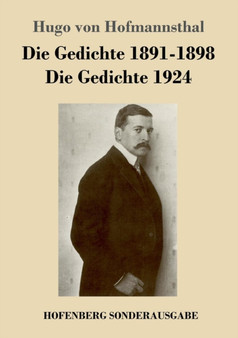 Die Gedichte 1891-1898 / Die Gedichte 1924 by Hugo Von Hofmannsthal - Paperback