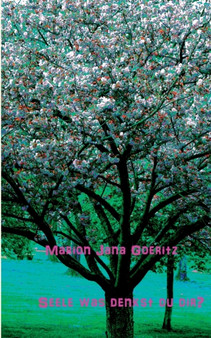 Seele was denkst du dir ? by Marion Jana Goeritz - Paperback