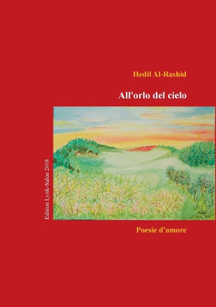 All'orlo del cielo : Am Saum des Himmels by Hedil Al-Rashid - Paperback