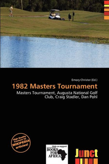 1982 Masters Tournament by Emory Christer - Paperback