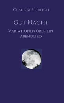 Gut Nacht by Claudia Sperlich - Paperback