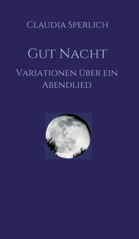 Gut Nacht by Claudia Sperlich - Hardback