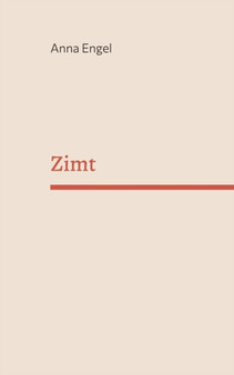 Zimt by Anna Engel - Paperback