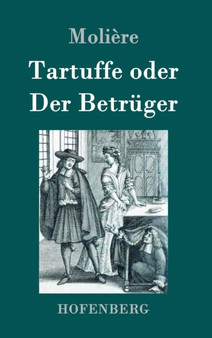 Tartuffe oder Der Betruger by Moliere - Hardback